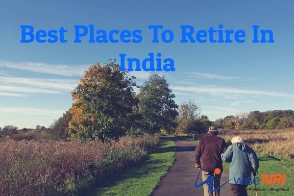 Best places to retire in India