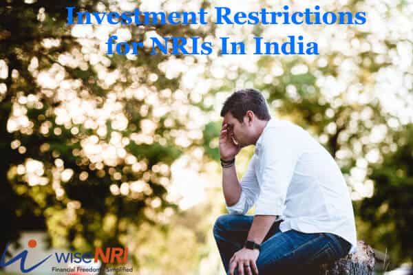 Investment restrictions for NRI