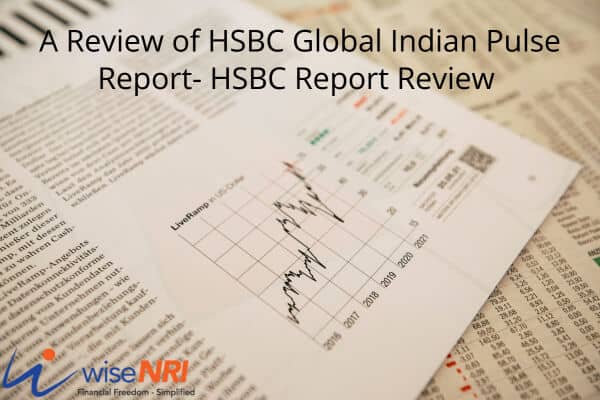 A Review of HSBC Global Indian Pulse Report Review of HSBC Global Indian Pulse Report