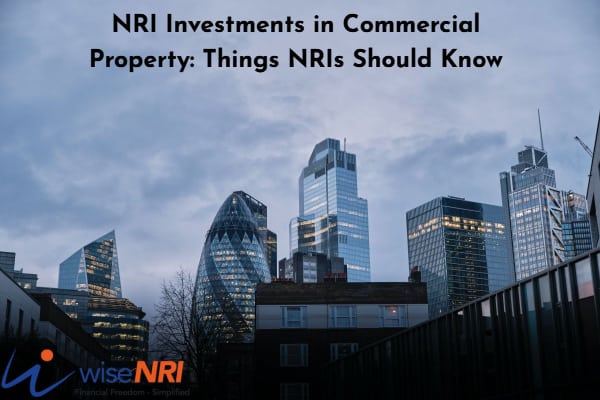 NRI Investments in Commercial property