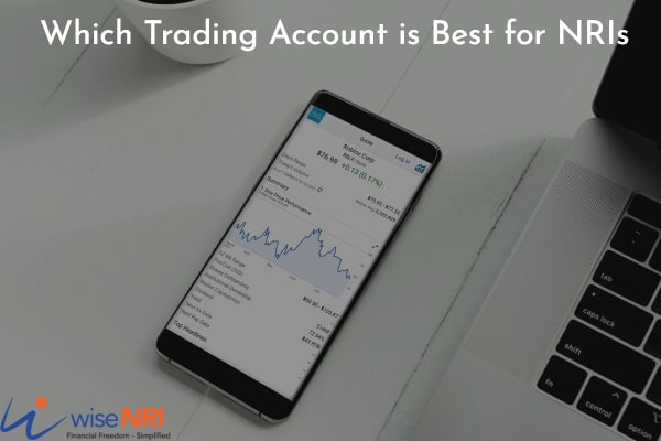 All You Need to Know Which is The Best NRI Trading Account