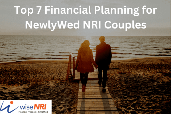 Financial Planning for NewlyWed NRI Couples