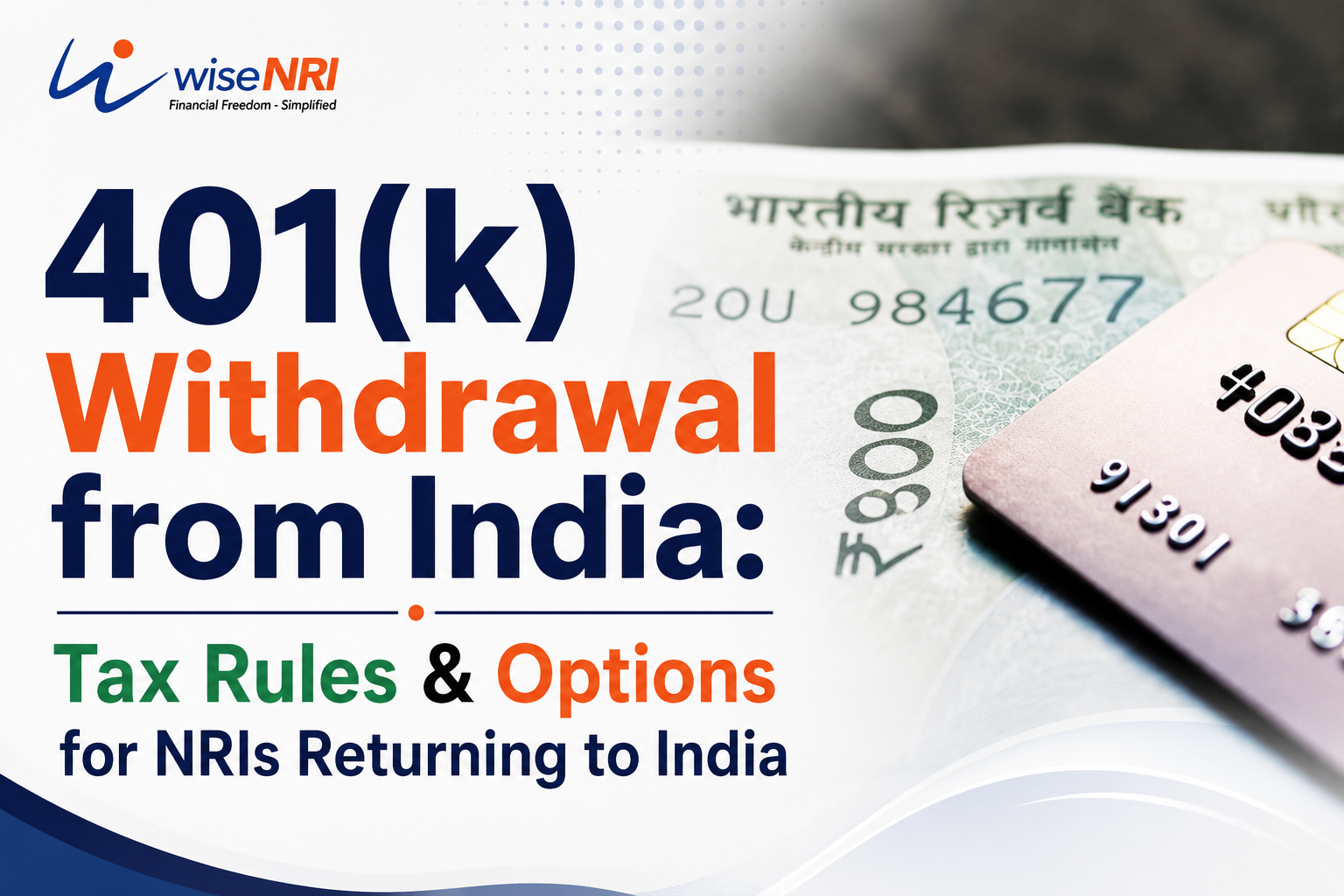 401k-Withdrawal-from-India-Tax-Rules-Options-for-NRIs-Returning-to-India